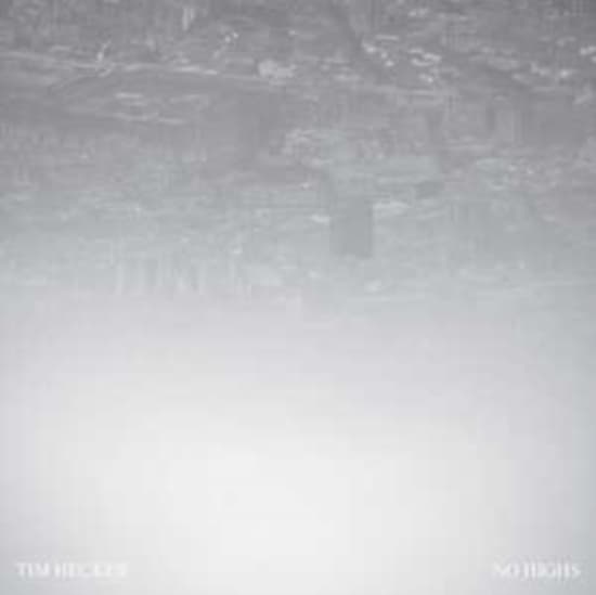 Hecker Tim - No Highs (LP)