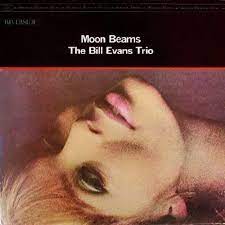 Bill Evans Trio - Moon Beams (LP)