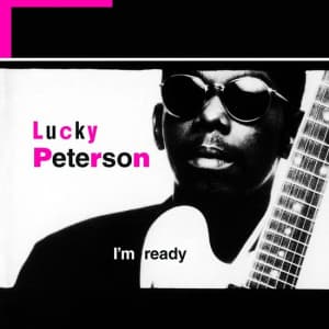 Lucky Peterson - I'm Ready (LP)