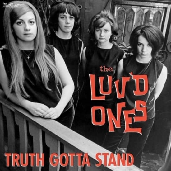 Luv'd Ones The - Truth Gotta Stand (Yellow Vinyl) (LP)