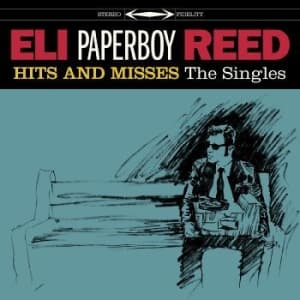 Reed Eli Paperboy - Hits And Misses (LP)