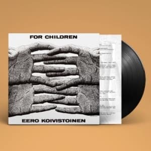 Koivistoinen Eero - For Children (LP)