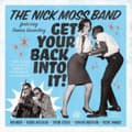 Pikkukuva 1 / 2: Nick Moss Band / Dennis Gruenling - Get Your Back Into It (Translucent (LP)
