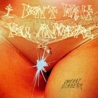 Cherry Glazerr - I Don't Want You Anymore (Crystal C (LP)
