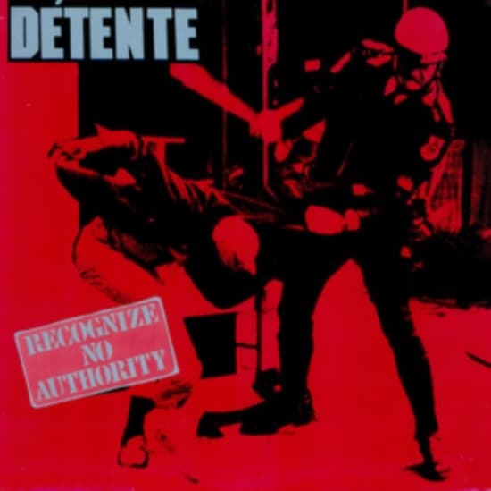 Détente - Recognize No Authority (Vinyl Lp) (LP)