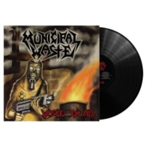 MUNICIPAL WASTE - WASTE 'EM ALL (REMASTERED) (LP)
