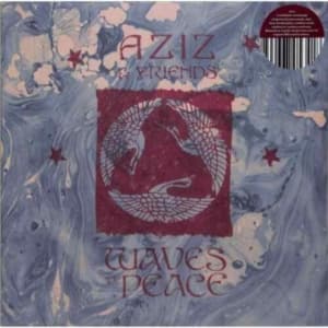 Aziz & Friends - Waves Of Peace (LP)