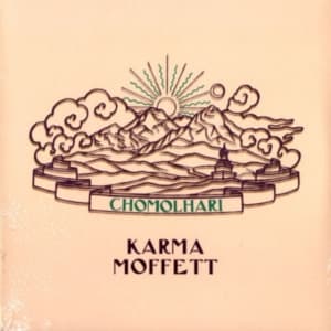 Karma Moffett - Chomolhari (LP)