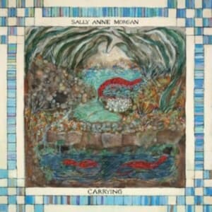 Morgan Sally Anne - Carrying (LP)