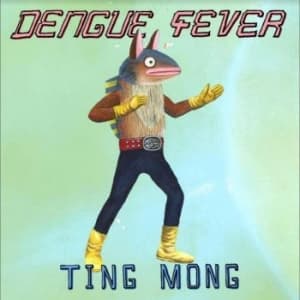 Dengue Fever - Ting Mong (LP)