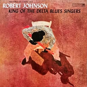 Robert Johnson - King Of The Delta Blues (LP)