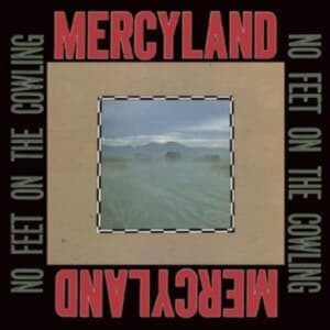 Mercyland - No Feet On The Cowling (Sunburst Vi (LP)