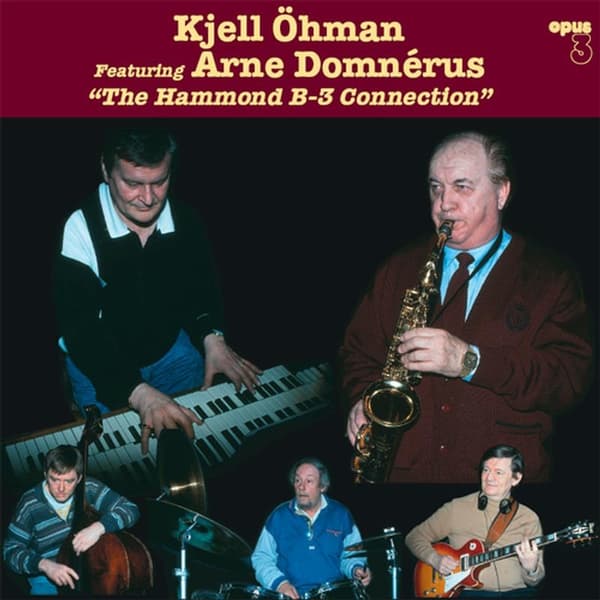 Kjell Öhman feat. Arne Domnérus: The Hammond B-3 Connection (Vinyl, LP)