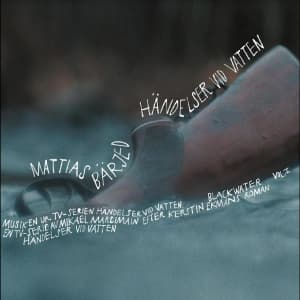 Bärjed Mattias - Händelser Vid Vatten Vol. 1 (LP)