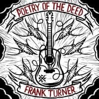 FRANK TURNER - POETRY OF THE DEED (LP)