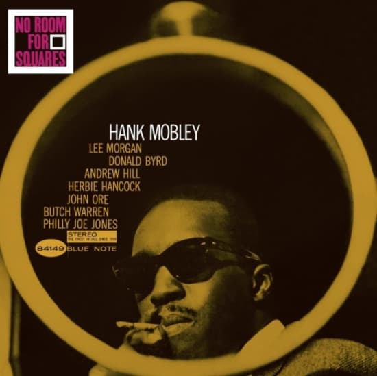 HANK MOBLEY - NO ROOM FOR SQUARES (Maxisingle)