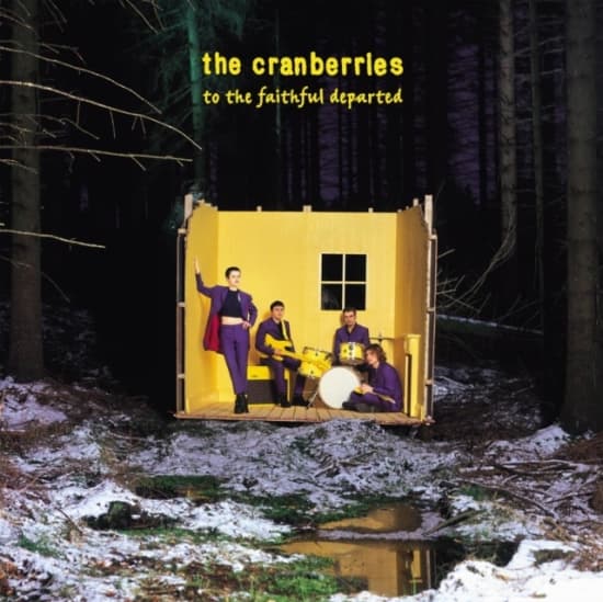 THE CRANBERRIES - TO THE FAITHFUL DEPARTED (2LP) (LP)