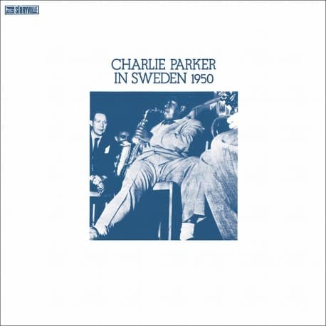 Charlie Parker: In Sweden 1950 (Vinyl, LP)
