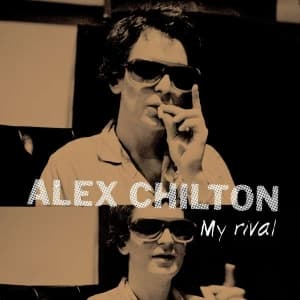 Alex Chilton - My Rival (LP)