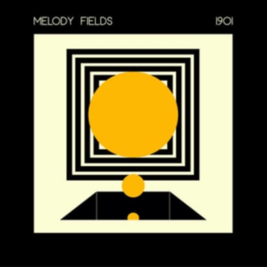 MELODY FIELDS - 1901 (LP)