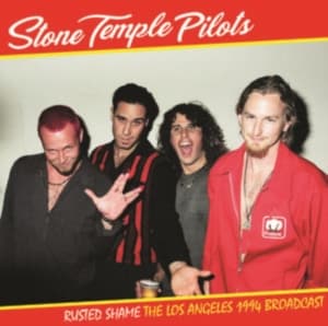 Stone Temple Pilots - Rusted Shame: The Los Angeles 1994 (LP)
