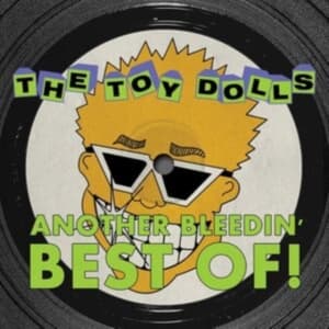 Toy Dolls - Another Bleedin' Best Of! (Yellow V (LP)