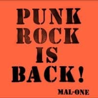 Mal-One - Punk Rock Is Back ! (LP)
