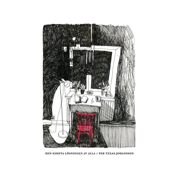 Per Texas Johansson: Den sämsta lösningen av alla (Vinyl, LP)