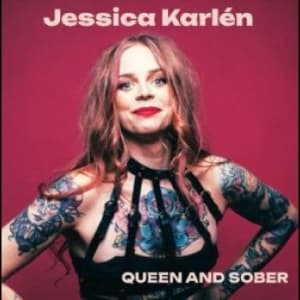 Karlén Jessica - Queen And Sober (LP)