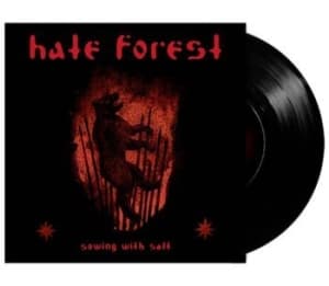 Hate Forest - Sowing With Salt (7" Vinyl) (LP)