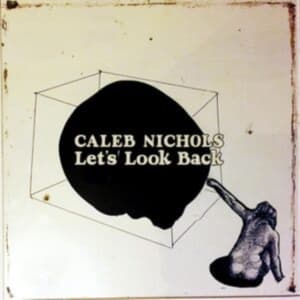 Nichols Caleb - Let's Look Back (Coke-Bottle Clear (LP)