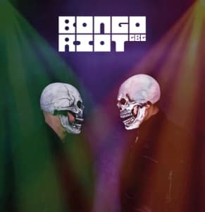 Bongo Riot GBG - Bongo Riot! (LP)