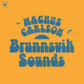 Pikkukuva 1 / 2: Carlson Magnus - Brunnsvik Sounds (LP Incl Signed Card) (LP)
