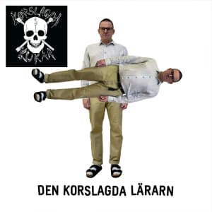 Korslagda Kukar - Den Korslagda Lärarn (LP)