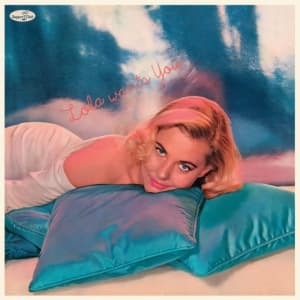 Lola Albright - Lola Wants You (LP)