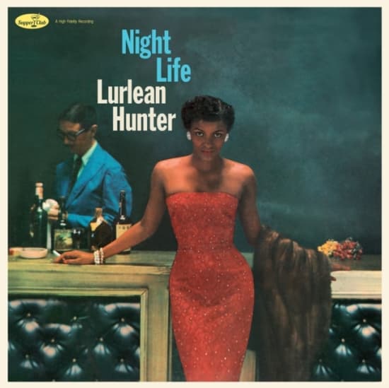 Lurlean Hunter - Night Life (LP)