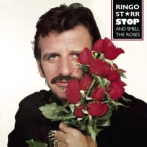 Ringo Starr - Stop And Smell The Roses (LP)
