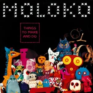 Moloko - Things To Make And Do (LP)