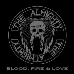 The Almighty - Blood, Fire & Love (LP)