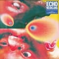 Pikkukuva 1 / 2: Various Artists - Echo Neuklang (Neo-Kraut-Sounds 198 (LP)