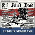 Miniatyrbilde 1 av 2: Various Artists - Chaos In Nederland (Oi! Ain't Dead (LP)