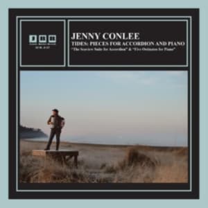 Conlee Jenny - Tides: Pieces For Accordion And Pia (LP)
