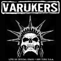 Varukers The - Live On Crucial Chaos - New York U. (LP)