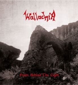 Wallachia - From Behind The Light (Colored Viny (LP)