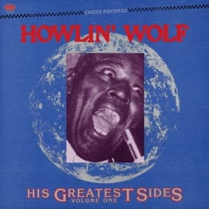 Howlin Wolf - His Greatest Sides Vol. 1 (LP)