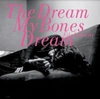 Ishibashi Eiko - The Dream My Bones Dream (LP)