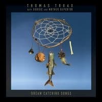Truax Thomas With Budgie And Mothe - Dream Catching Songs (LP)