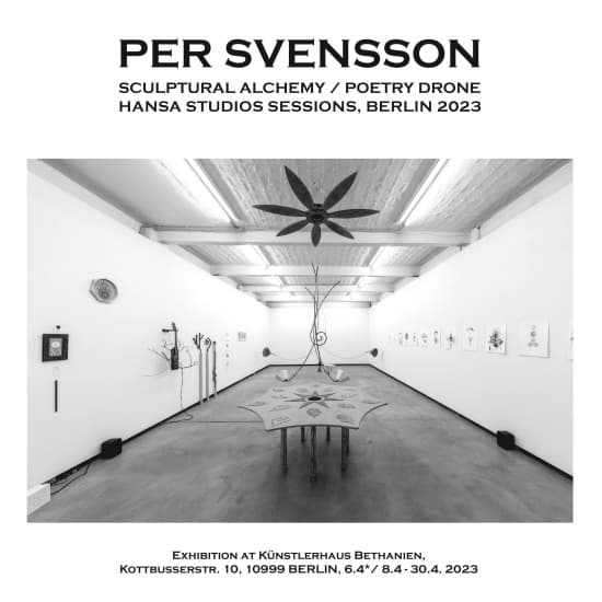 Per Svensson - Sculptural Alchemy / Poetry Drone (LP)