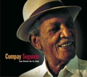Compay Segundo - Las Flores De La Vida (LP)