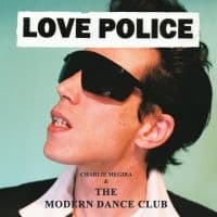 Charlie Megira & The Modern Dance C - Love Police (Ltd Coke Bottle Clear (LP)